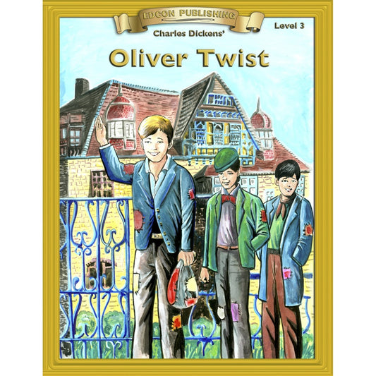Level 3 Oliver Twist (Abridged Classic Literature Workbook)