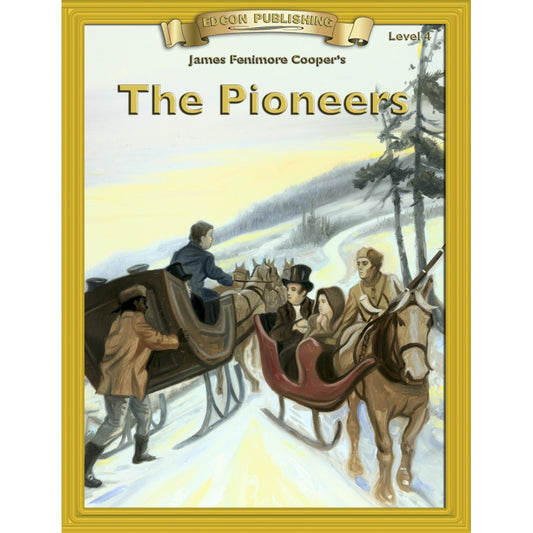 Level 4 The Pioneers (Abridged Classic Literature Workbook)
