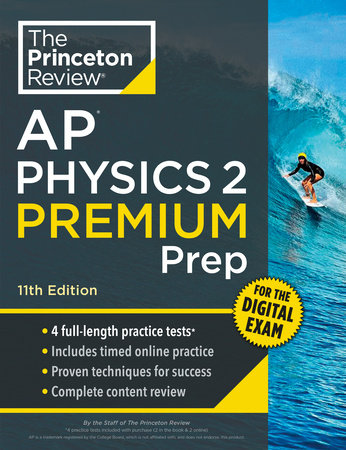 Princeton Review AP Physics 2 Prep, 11th Edition