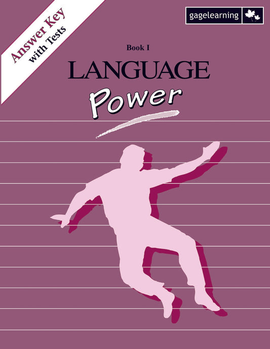 Language Power I (Grade 11) Answer Key