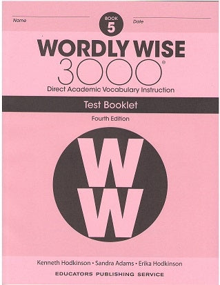 Wordly Wise 3000 (4th Edition) Test Booklet Book 5 (Gr. 5)