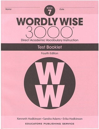 Wordly Wise 3000 (4th Edition) Test Booklet Book 7 (Gr. 7)