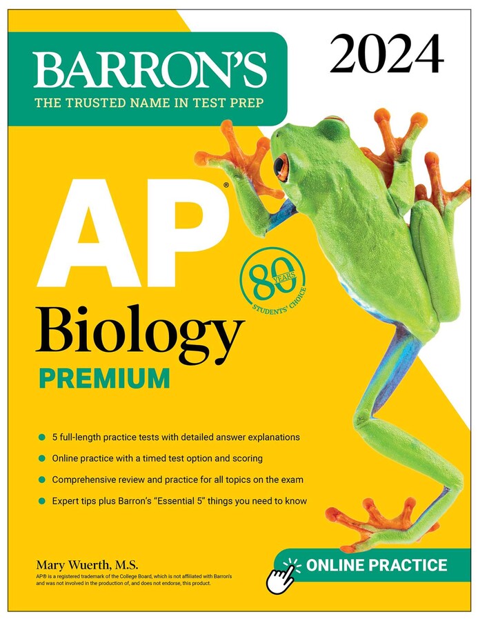 Barron's AP Biology Premium, 2024: Comprehensive Review With 5 Practice Tests + an Online Timed Test Option