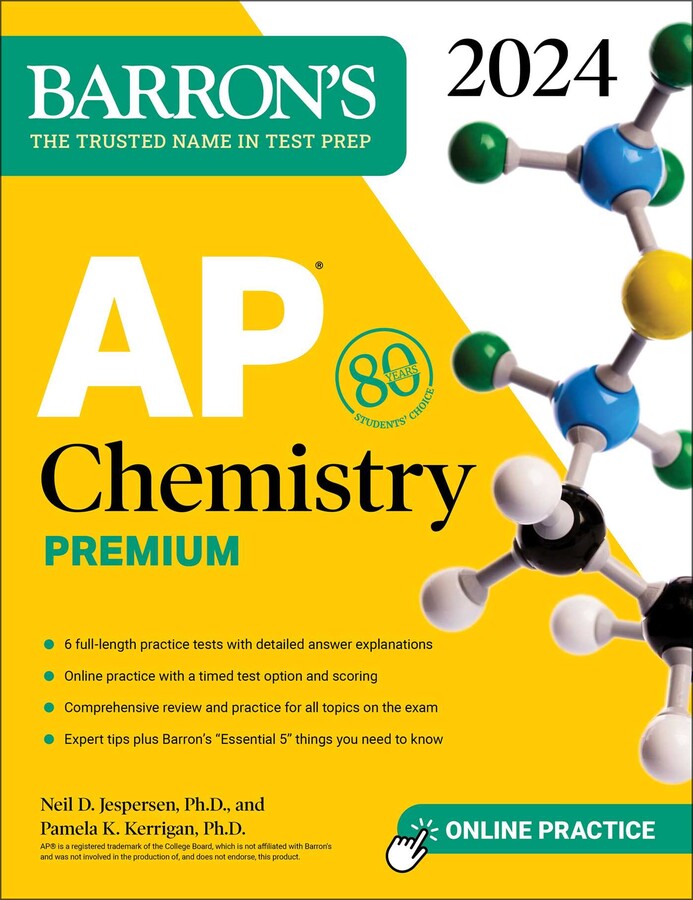Barron's AP Chemistry Premium, 2024: 6 Practice Tests + Comprehensive Review + Online Practice