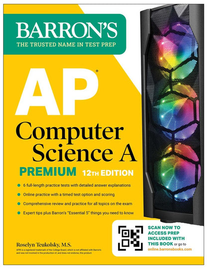 Barron's AP Computer Science A Premium, 2024 (12th Edition): 6 Practice Tests + Comprehensive Review + Online Practice