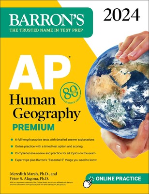 Barron's AP Human Geography Premium, 2024: 6 Practice Tests + Comprehensive Review + Online Practice