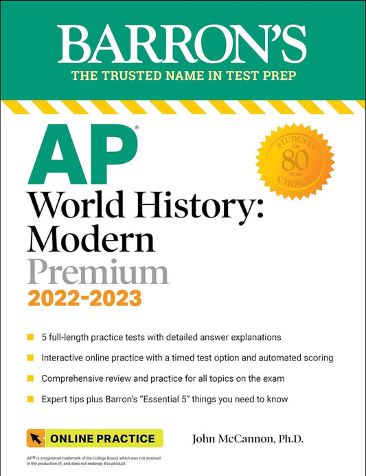 Barron's AP World History: Modern Premium, 2022-2023: Comprehensive Review with 5 Practice Tests + an Online Timed Test Option