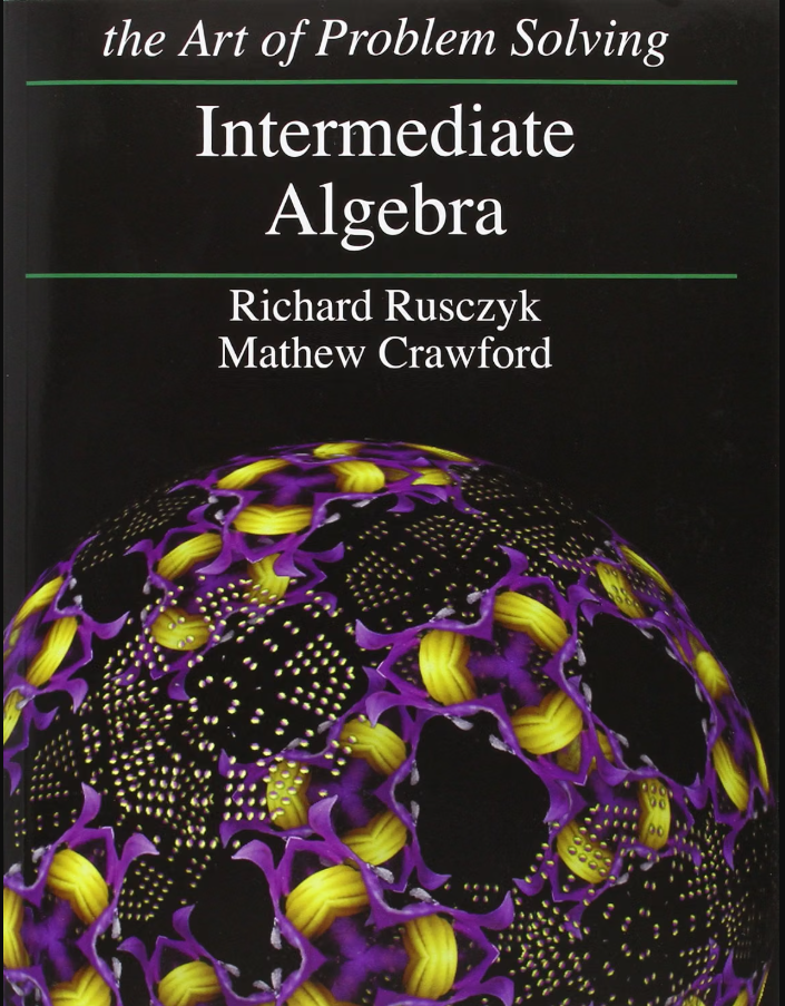 Art of Problem Solving: Intermediate Algebra (Grades 8-12)