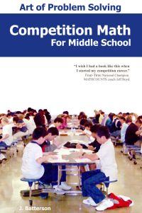 Art of Problem Solving: Competition Math for Middle School