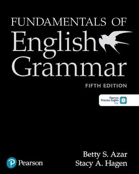 Fundamentals of English Grammar 5E + App