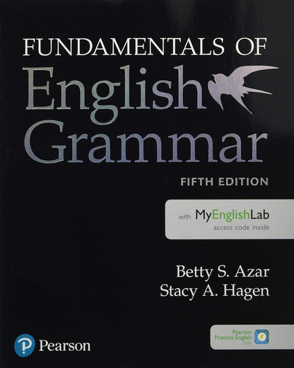 Fundamentals of English Grammar 5E + MyEnglishLab
