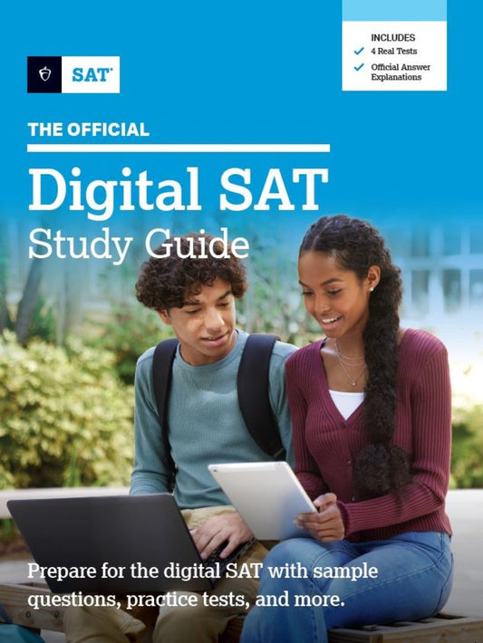 The Official Digital SAT Study Guide (4 Real Tests)