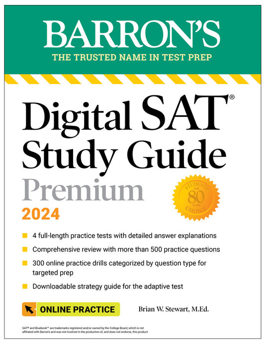 Barron's Digital SAT Study Guide Premium, 2024: 4 Practice Tests + Comprehensive Review + Online Practice