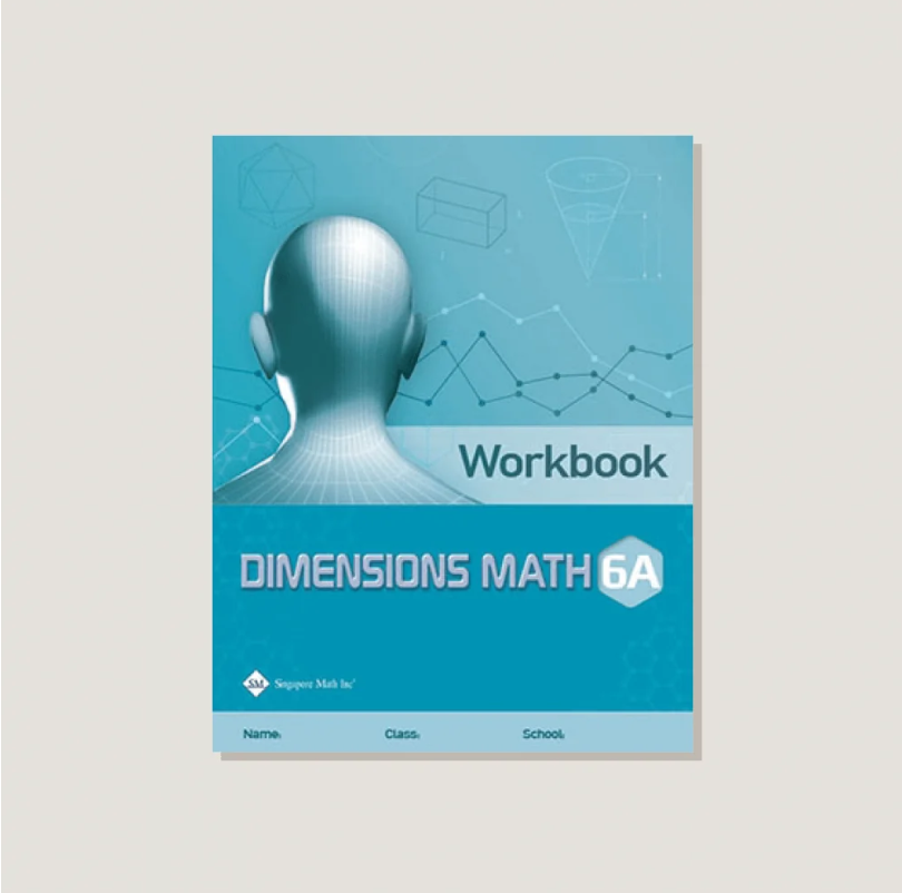 (Singapore Math Grade 6) Dimension Math 6A Workbook