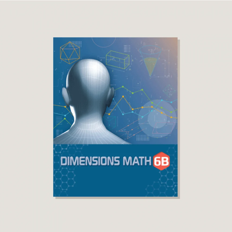 (Singapore Math Grade 6) Dimension Math 6B Textbook