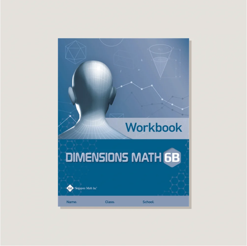 (Singapore Math Grade 6) Dimension Math 6B Workbook