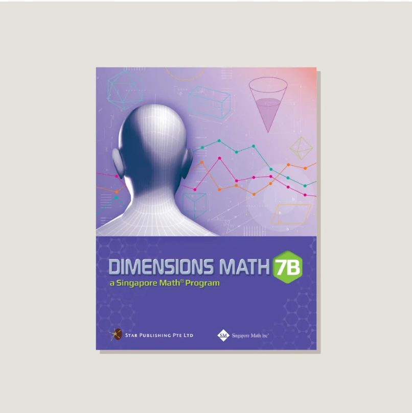 (Singapore Math Grade 7) Dimension Math 7B Textbook