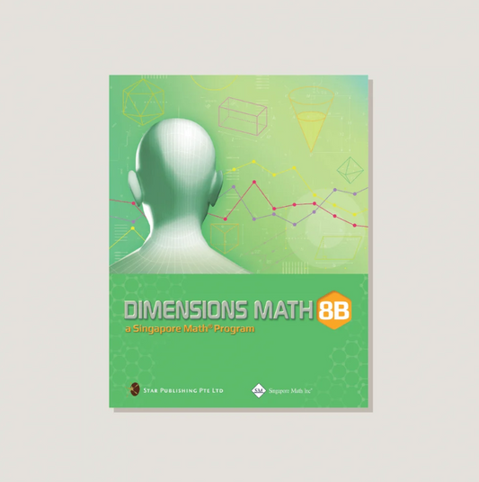 (Singapore Math Grade 8) Dimension Math 8B Textbook