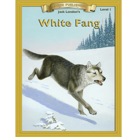 Level 1 White Fang (Abridged Classic Literature Workbook)
