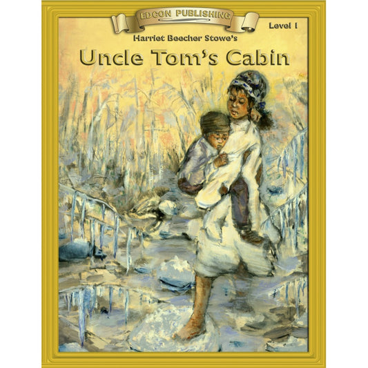 Level 1 Uncle Tom's Cabin (Abridged Classic Literature Workbook)