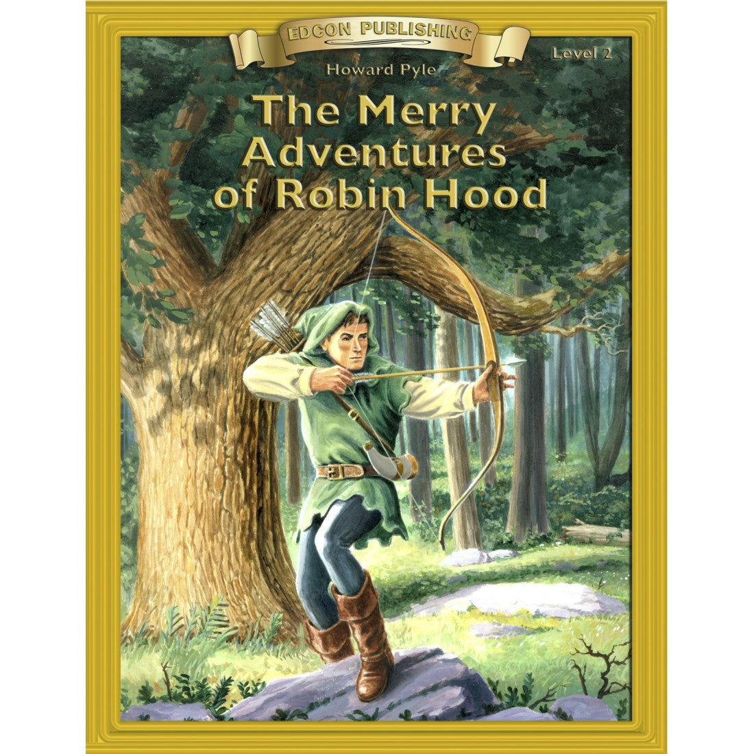 Level 2 The Merry Adventures of Robin Hood (Abridged Classic Literature Workbook)
