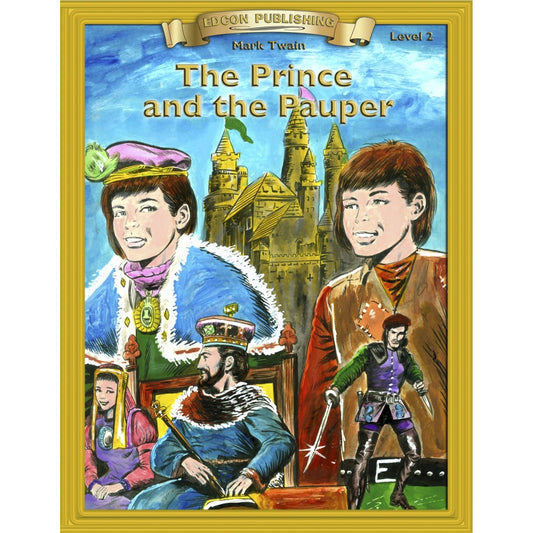 Level 2 The Prince and the Pauper (Abridged Classic Literature Workbook)