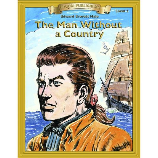 Level 2 The Man Without a Country (Abridged Classic Literature Workbook)