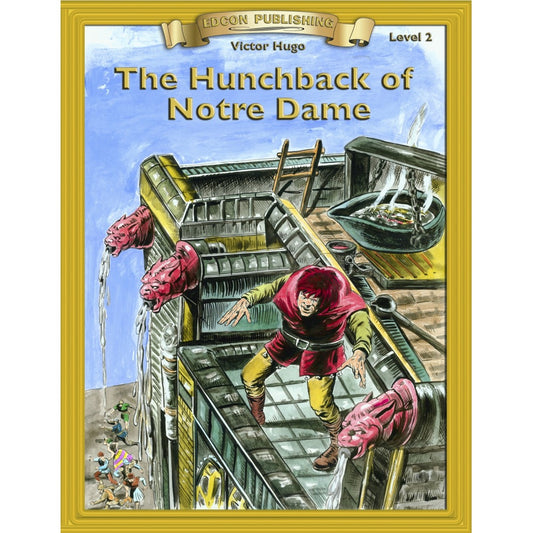 Level 2 The Hunchback of Notre Dame (Abridged Classic Literature Workbook)