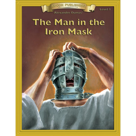 Level 3 The Man in the Iron Mask (Abridged Classic Literature Workbook)