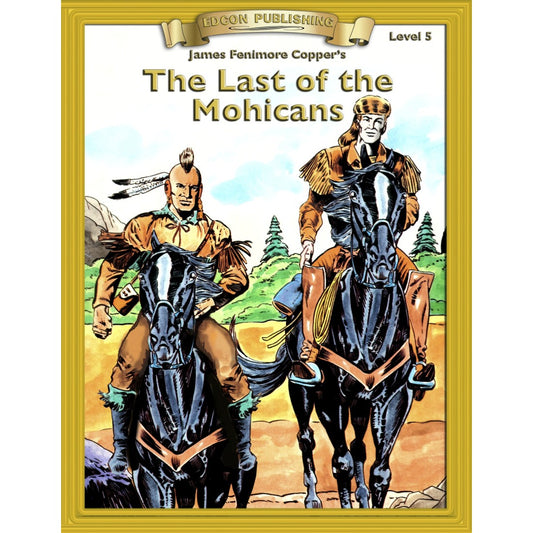 Level 5 The Last of the Mohicans (Abridged Classic Literature Workbook)
