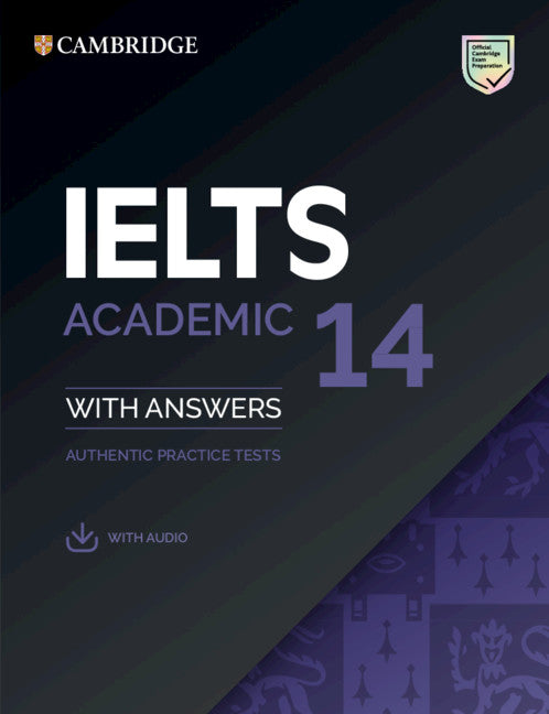 IELTS 14 Academic with Answers + Audio (CEF B1 - C2)