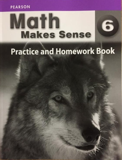 Math Makes Sense 6 Practice & Homework Book