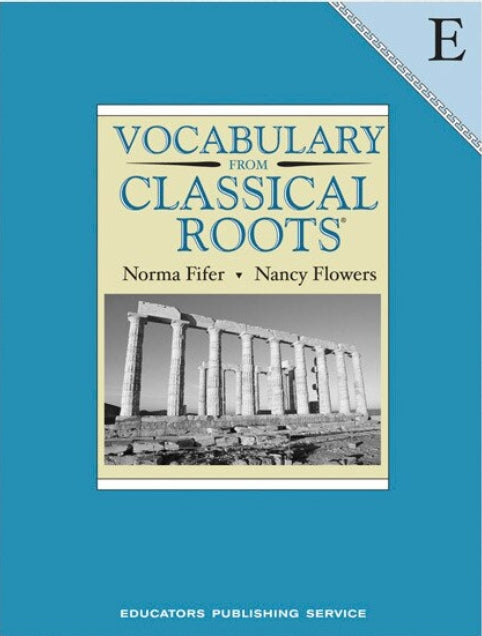 Vocabulary from Classical Roots E (Grade 11)