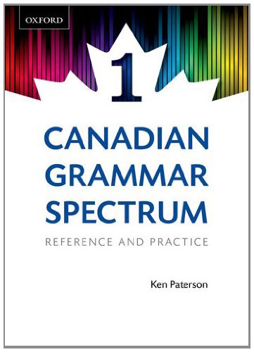 Canadian Grammar Spectrum 1