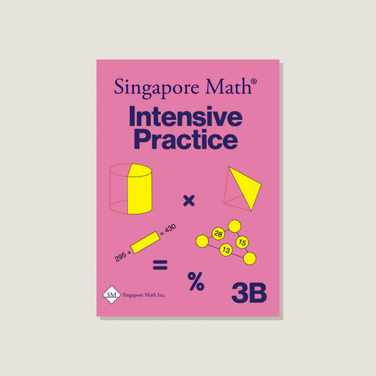 (Singapore Math U.S. Edition) Intensive Practice 3B
