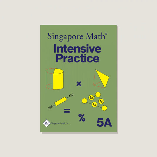 (Singapore Math U.S. Edition) Intensive Practice 5A