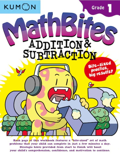 KUMON: MathBites Addition & Subtraction Gr. 1