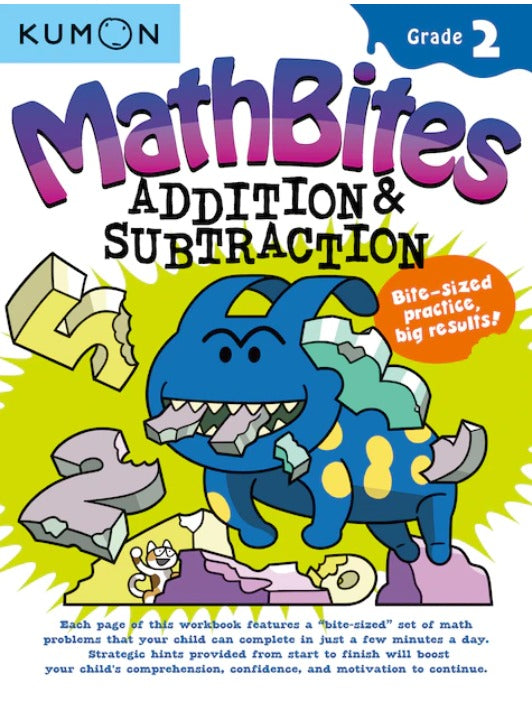 KUMON: MathBites Addition & Subtraction Gr. 2