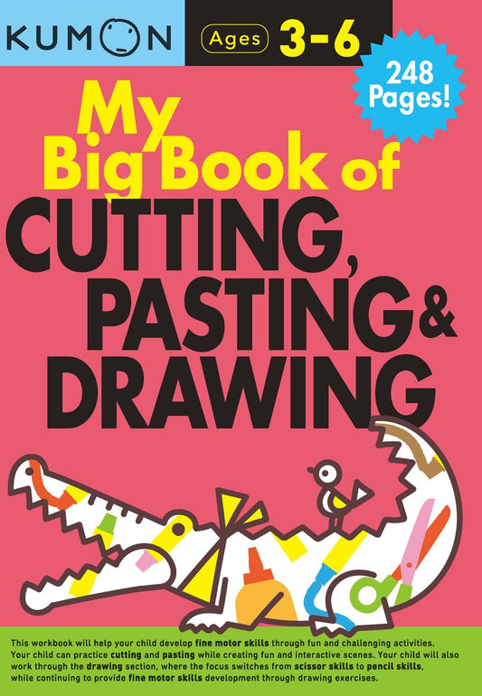 KUMON: My Big Book of CUTTING, PASTING & DAWING (AGES 3-6)