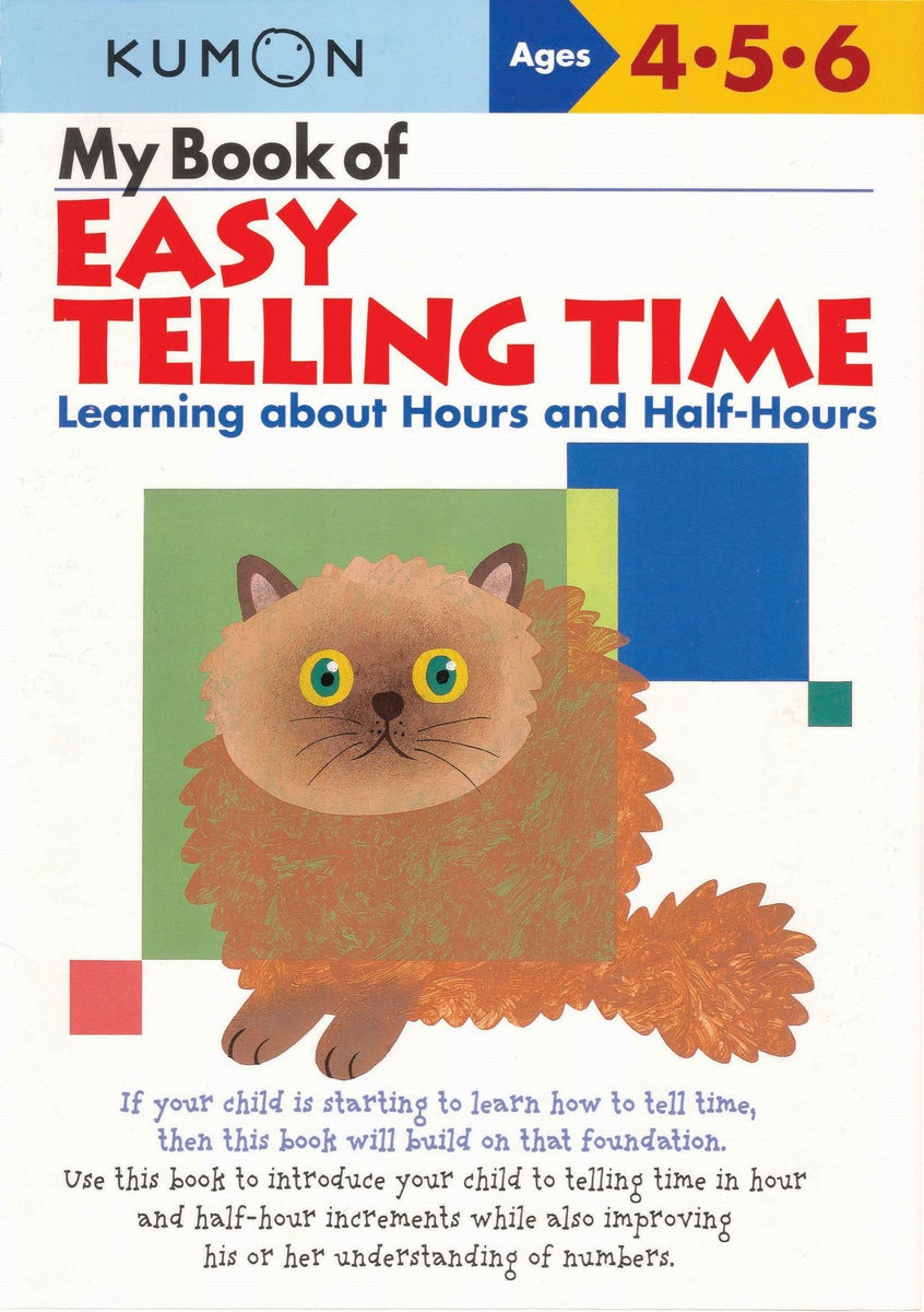 KUMON: My Book of Easy Telling Time (AGES 4-6)