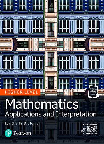 Pearson IB Mathematics: Applications & Interpretation (Higher Level)