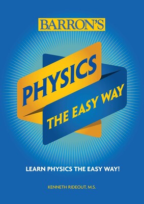 Physics : The Easy Way