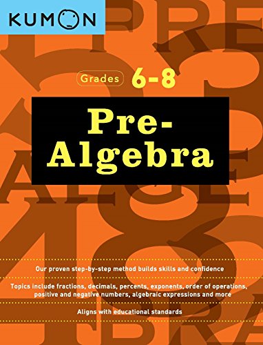 KUMON: Pre-Algebra Gr. 6-8