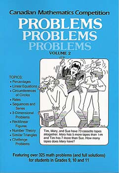 CMC Problems, Problems, Problems Vol. 2 (Gr. 9-11)