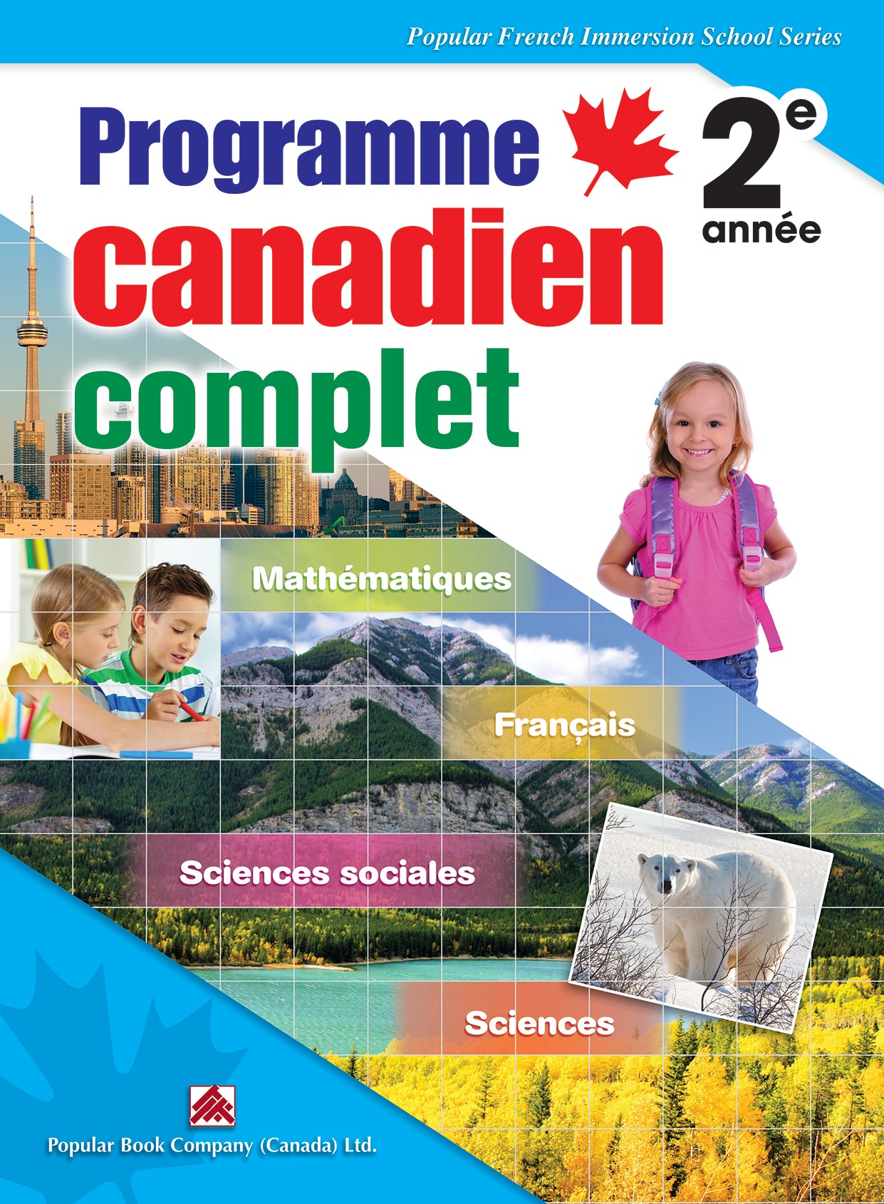 Programme canadien complet 2e année