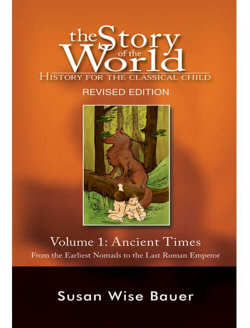 Story of the World 1, Ancient Times (Paperback)