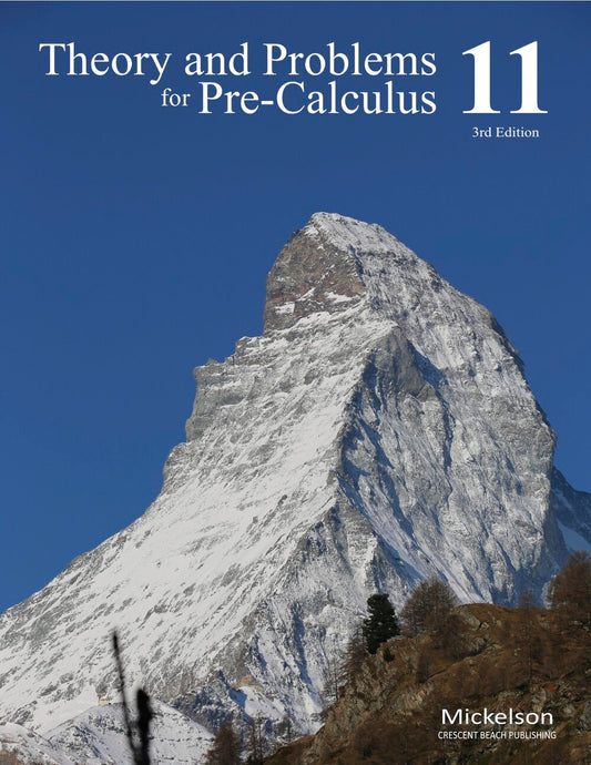 Theory and Problems Pre-Calculus Grade 11 (3rd Edition)