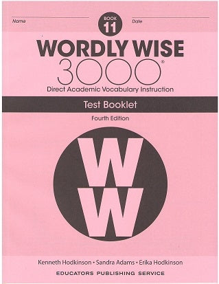 Wordly Wise 3000 (4th Edition) Test Booklet Book 11 (Gr. 11)