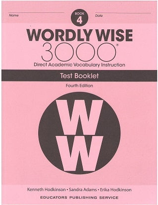 Wordly Wise 3000 (4th Edition) Test Booklet Book 4 (Gr. 4)