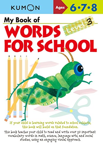 KUMON: My Book of Words for School 3 (AGES 6-8)